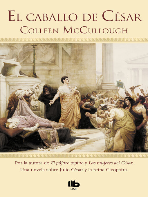 Title details for El caballo del César by Colleen McCullough - Available